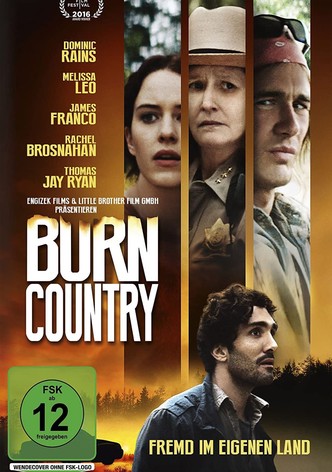 Burn Country - Fremd im eigenen Land