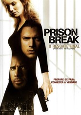 Prison Break: O Resgate Final