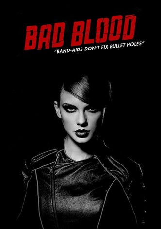 Taylor Swift: Bad Blood