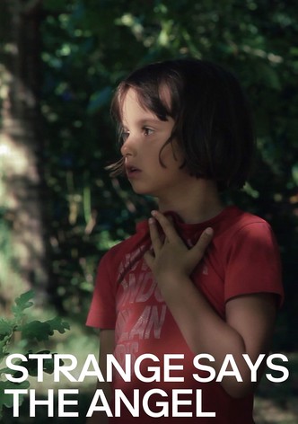 Strange Says the Angel