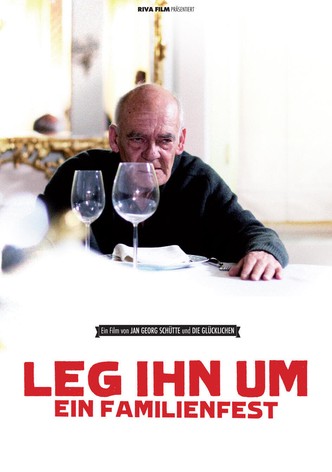 Leg ihn um! - Ein Familienfilm