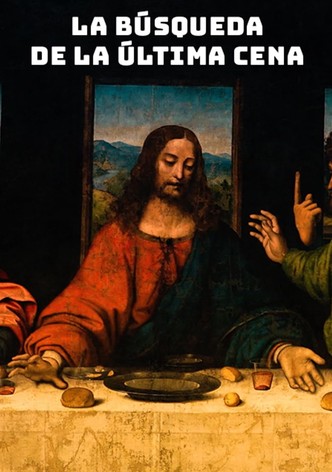 The Search for the Last Supper