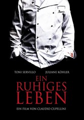 Ein ruhiges Leben