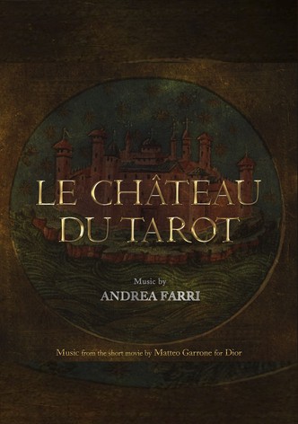 The Castle of the Tarots