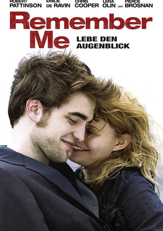 Remember Me - Lebe den Augenblick