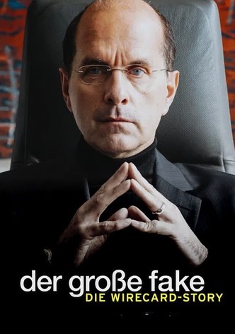 Der große Fake - Die Wirecard-Story