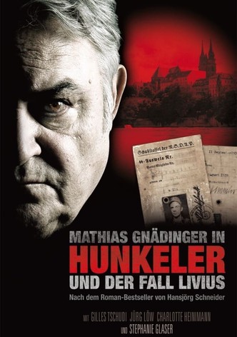 Hunkeler und der Fall Livius