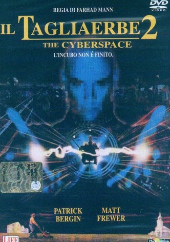 Il tagliaerbe 2 - The Cyberspace