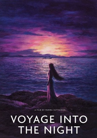 Voyage Into the Night