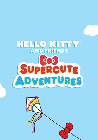 Hello Kitty and Friends Supercute Adventures