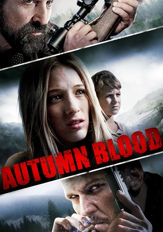 Autumn Blood
