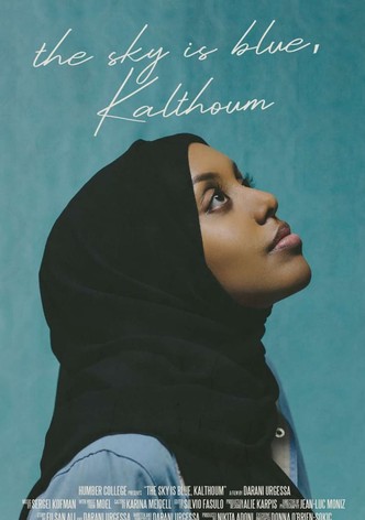 The Sky Is Blue, Kalthoum