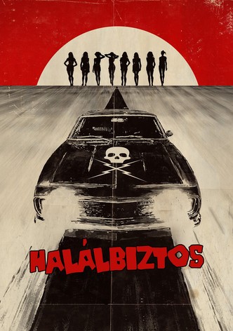 Grindhouse: Halálbiztos