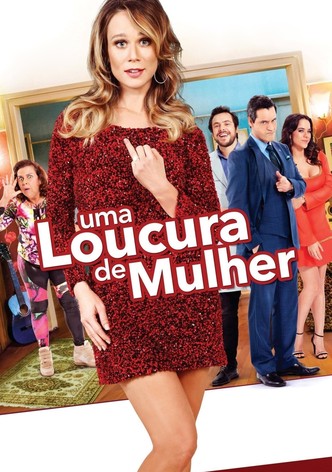 Uma Loucura de Mulher
