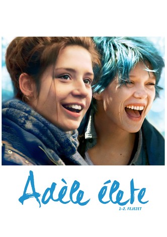 Adèle élete – 1-2. fejezet