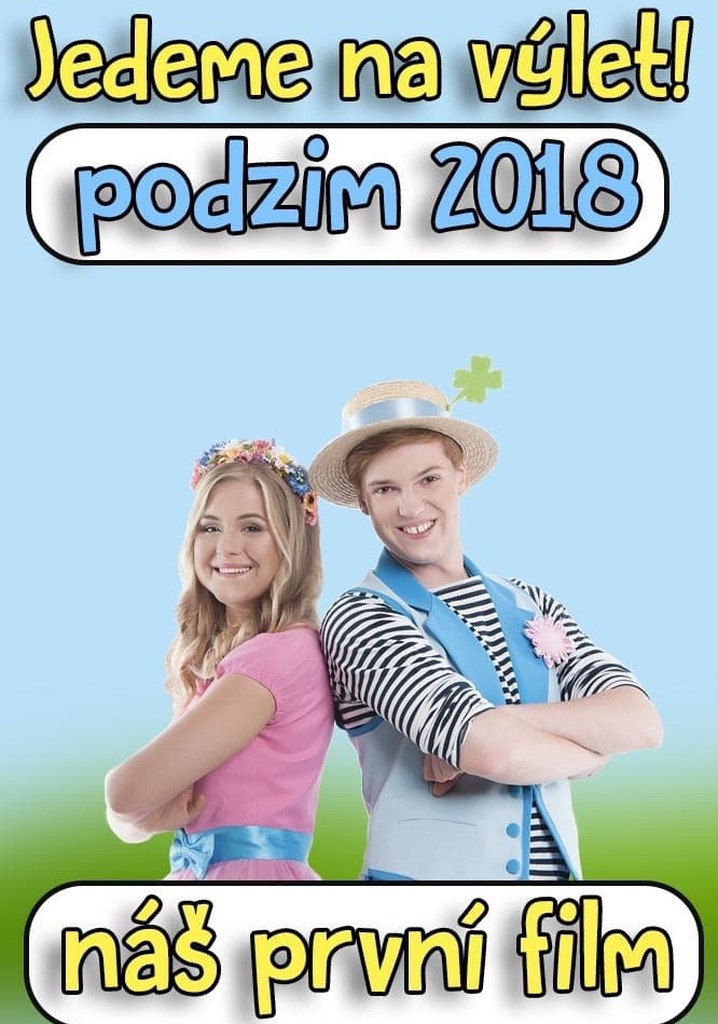 Štístko a Poupěnka – Jedeme na výlet!