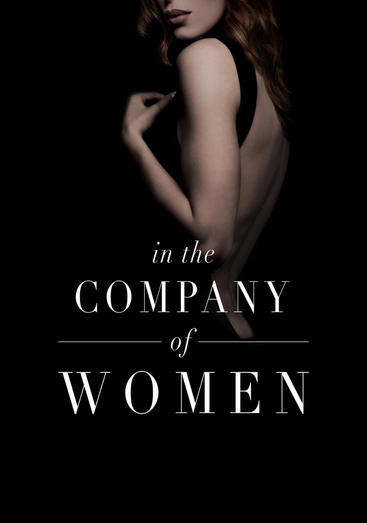 In the Company of Women