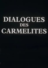 Le dialogue des Carmélites