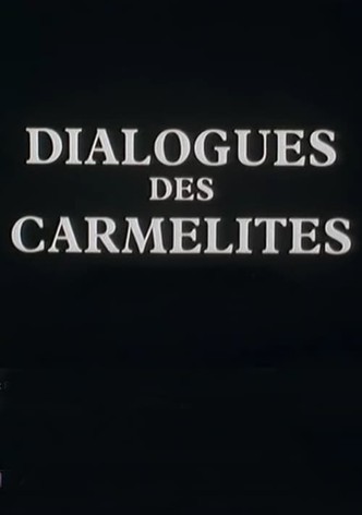 Le dialogue des Carmélites