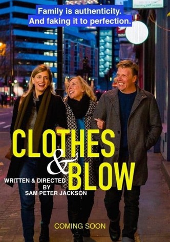 Clothes & Blow