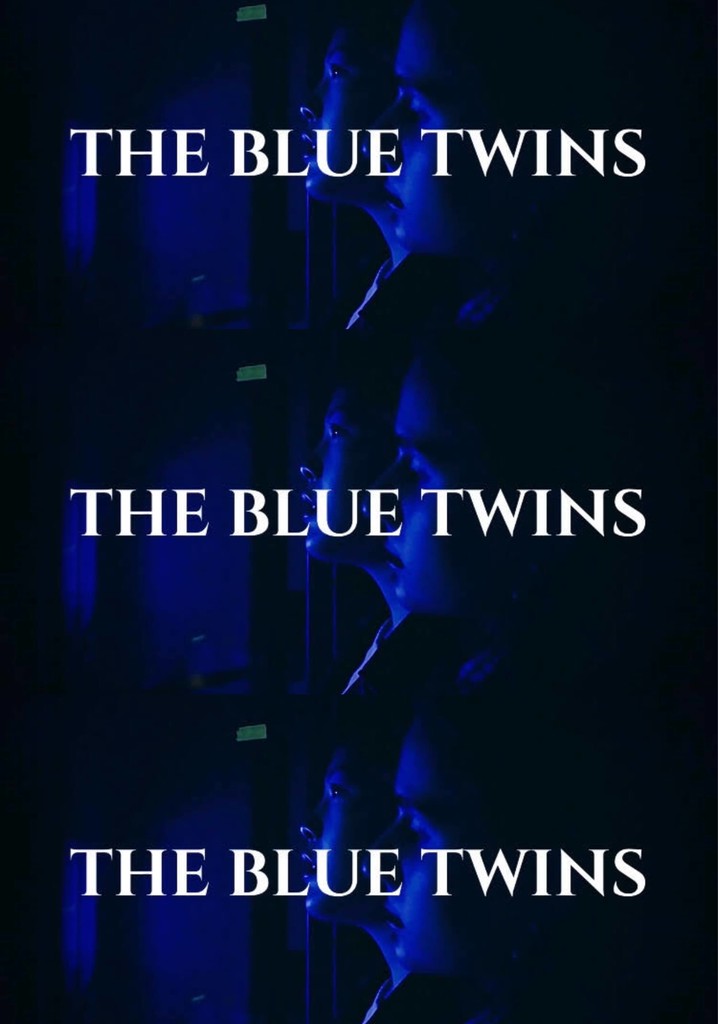 The Blue Twins