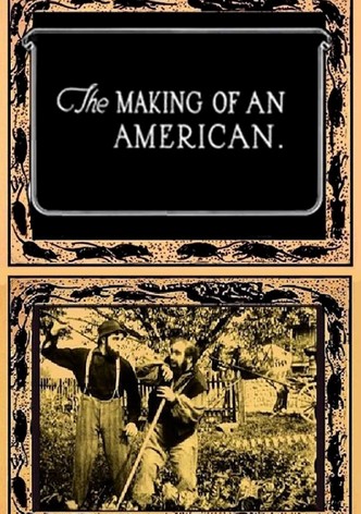 The Making of an American