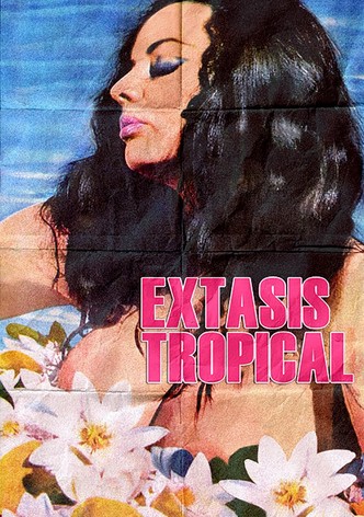 Éxtasis tropical