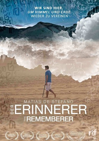 DER ERINNERER - THE REMEMBERER