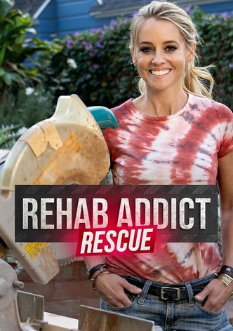 Rehab Addict Rescue Streaming Tv Show Online