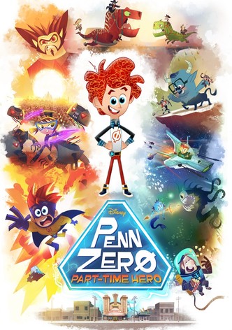 Penn Zero: Part-Time Hero