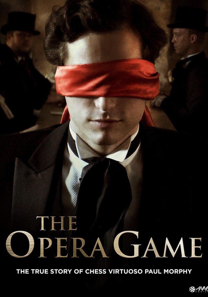 Watch The Opera Game