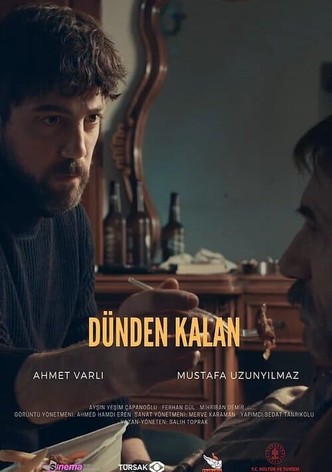 Dünden Kalan