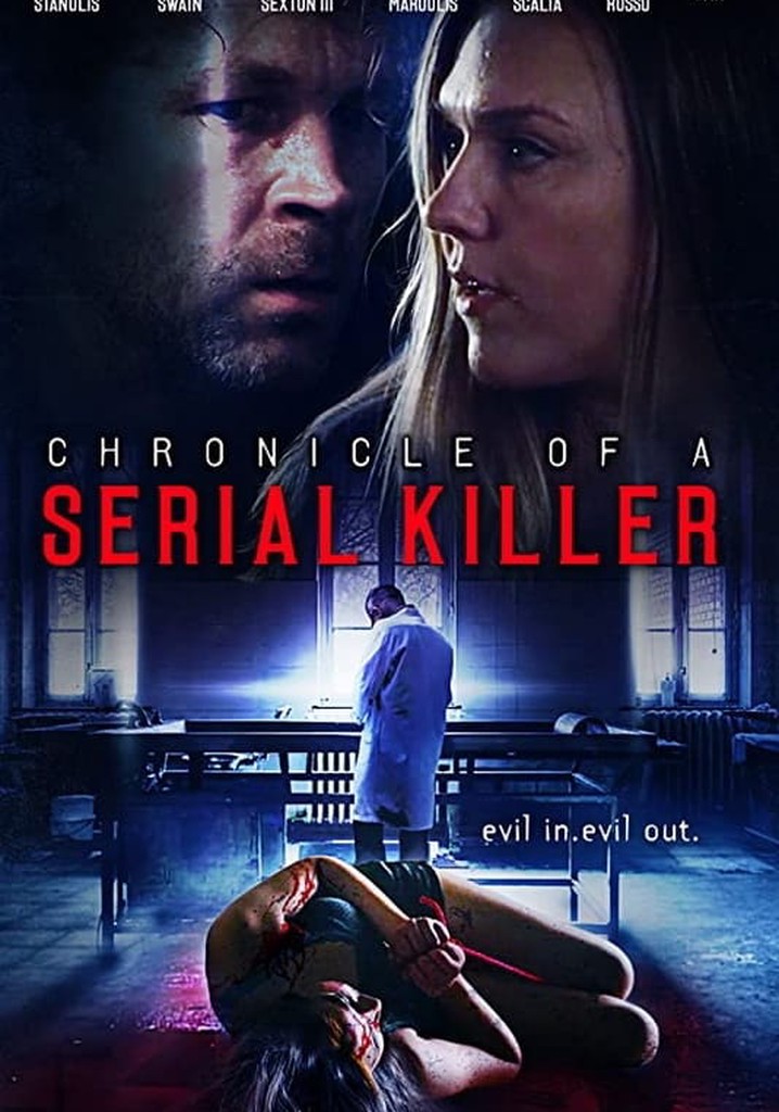 Chronicle Of A Serial Killer Streaming Online 3198