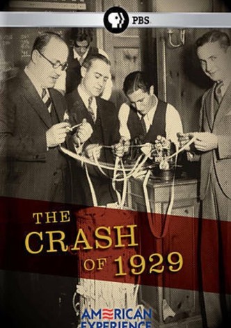 The Crash of 1929