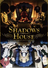 SHADOWS HOUSE