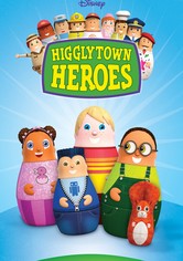 Higglytown Heroes