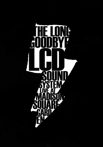 LCD Soundsystem: The Long Goodbye