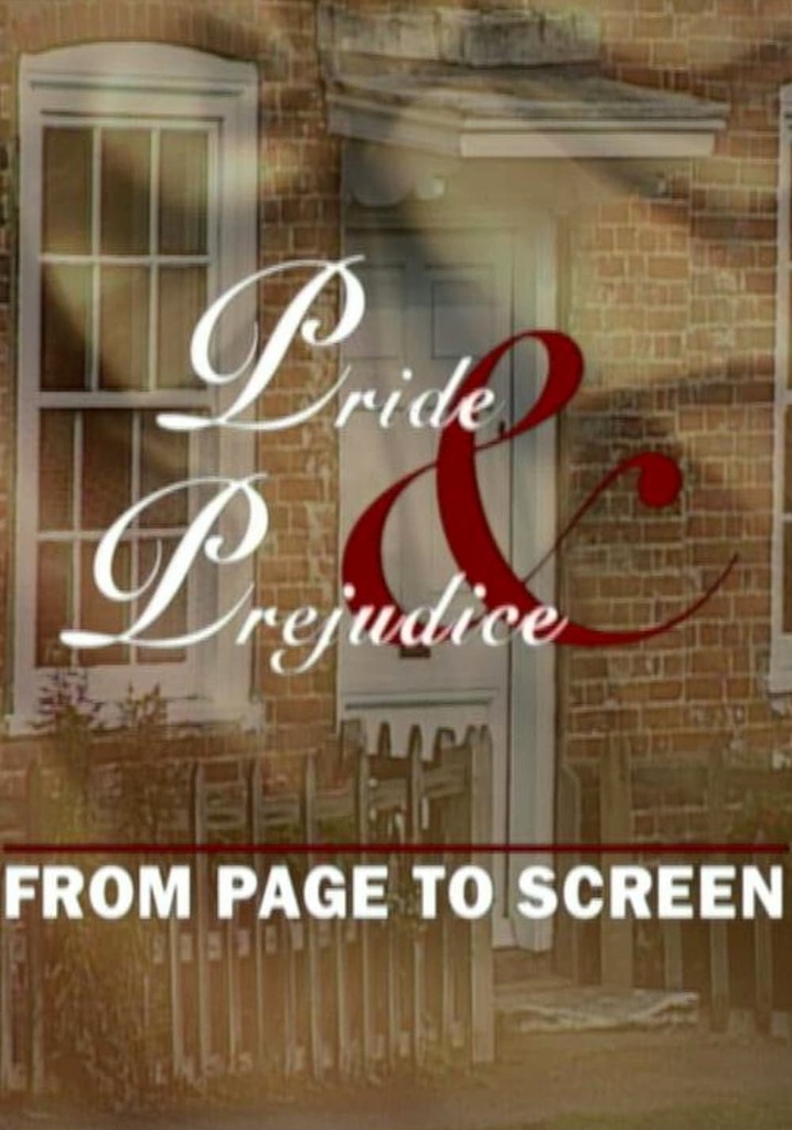 Pride and Prejudice: From Page to Screen