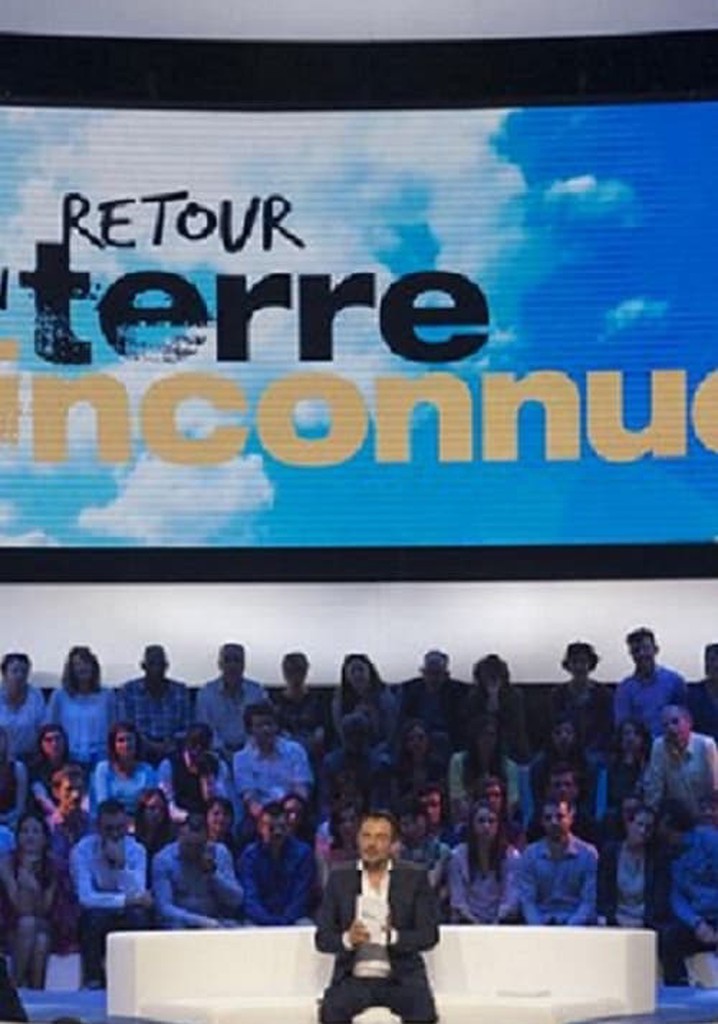 Retour en terre inconnue