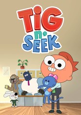 Tig & Seek: Los Buscadores