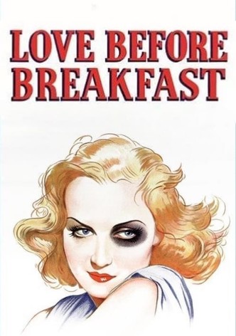 Love Before Breakfast