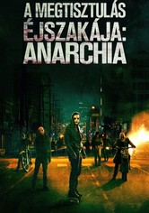 A megtisztulás éjszakája: Anarchia