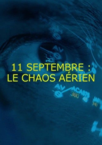11 septembre : les aiguilleurs du ciel