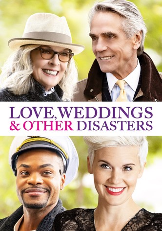 Love, Weddings & Other Disasters