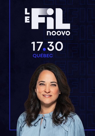 Noovo Le Fil Québec