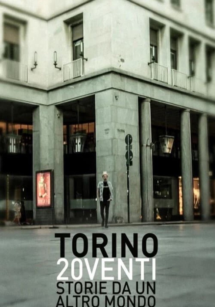 Torino 20venti - Storie da un altro mondo