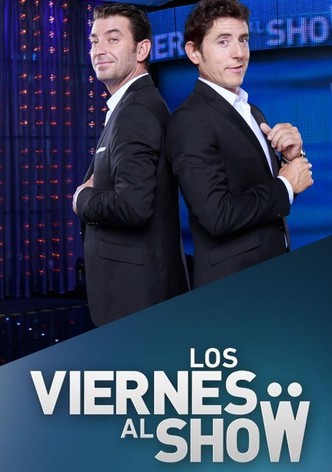 Los viernes al show