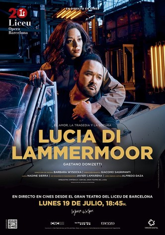 Lucia Di Lammermoor - Gran Teatro del Liceu de Barcelona