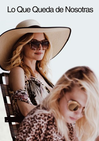 Lo que queda de nosotras