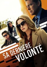 Sa dernière volonté